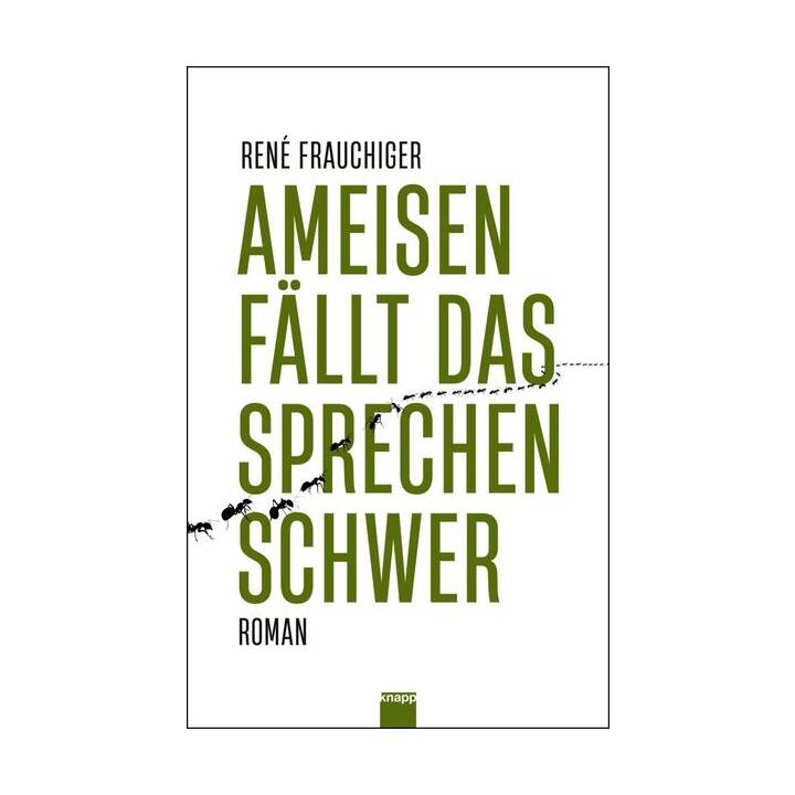 Ameisen fällt das Sprechen schwer