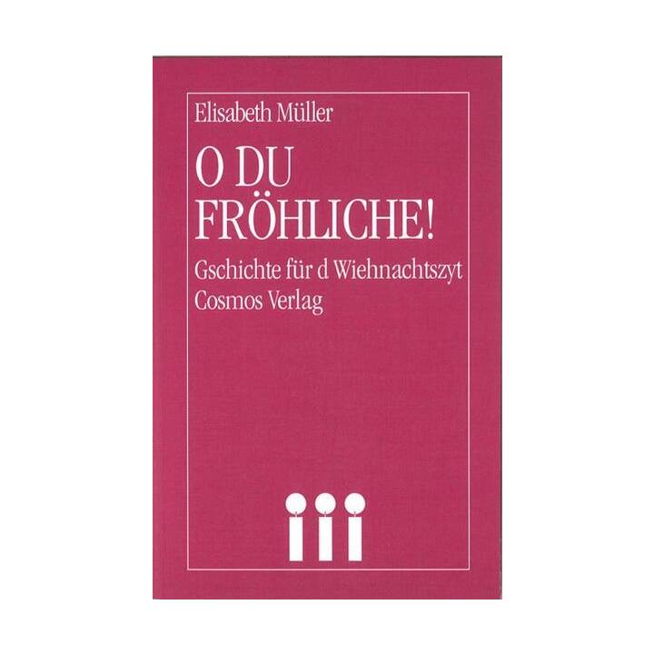 O du fröhliche!