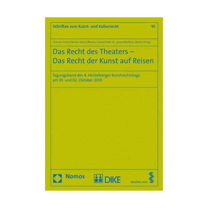 Das Recht des Theaters - Das Recht der Kunst auf Reisen