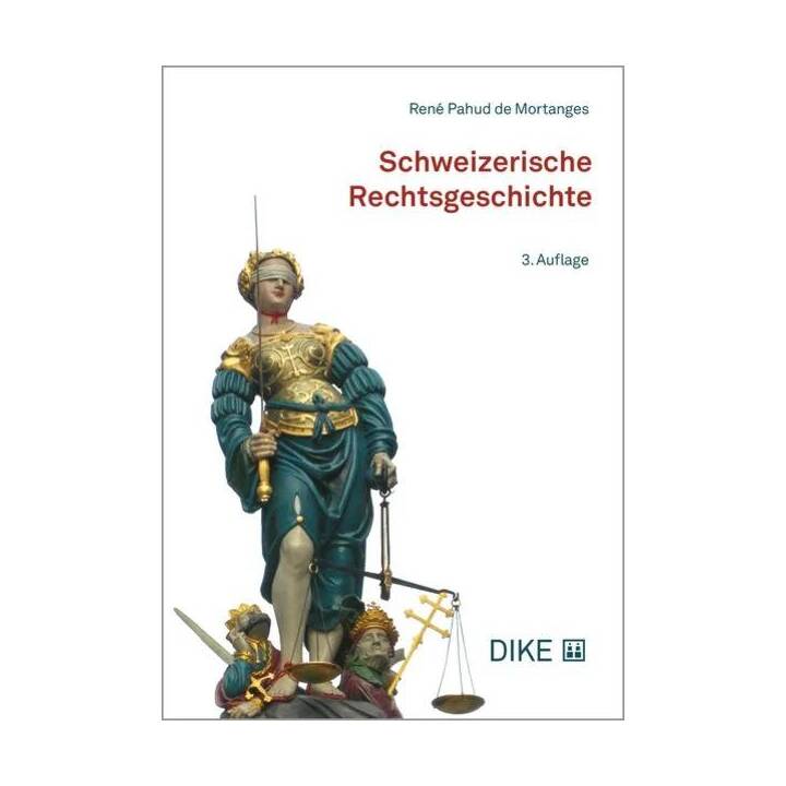 Schweizerische Rechtsgeschichte