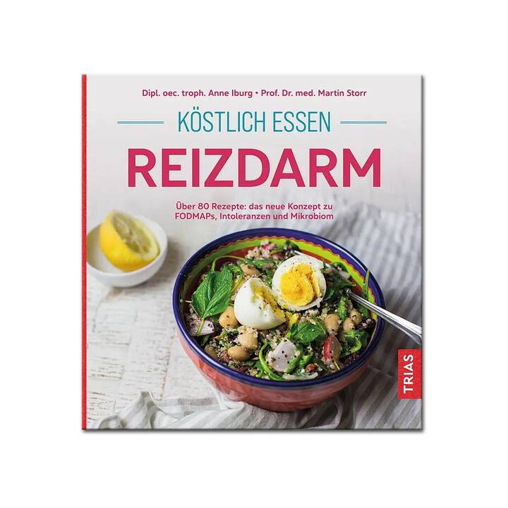 Köstlich essen Reizdarm