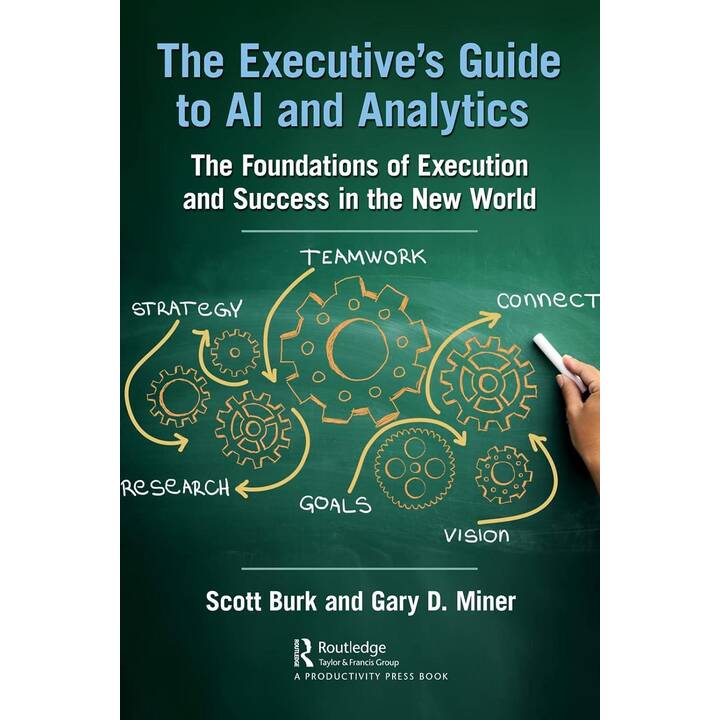 The Executive's Guide to AI and Analytics
