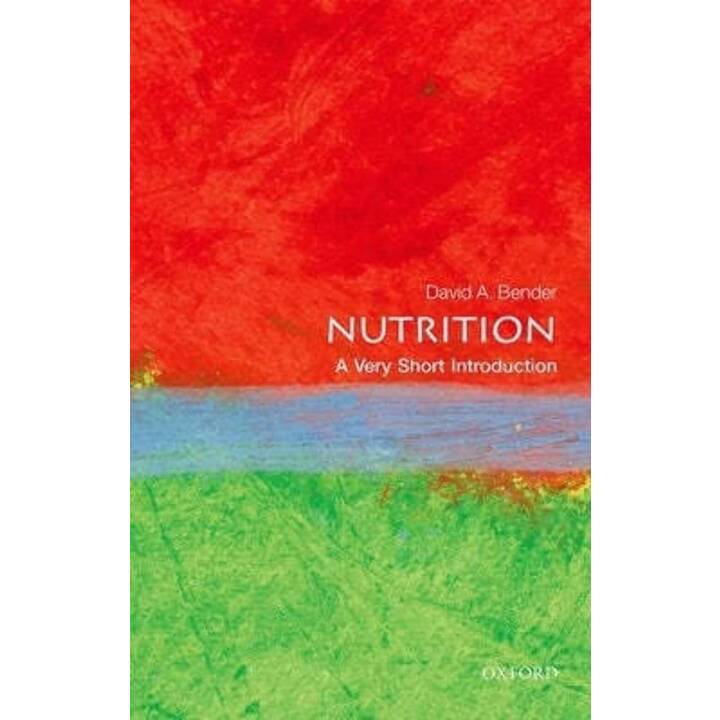 Nutrition: A Very Short Introduction