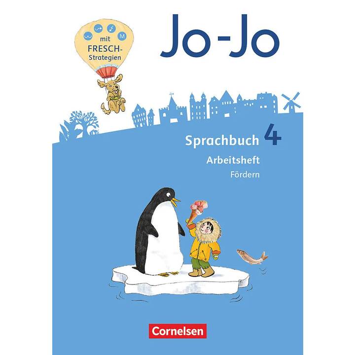 Jo-Jo Sprachbuch, Allgemeine Ausgabe - Neubearbeitung 2016, 4. Schuljahr, Arbeitsheft Fördern