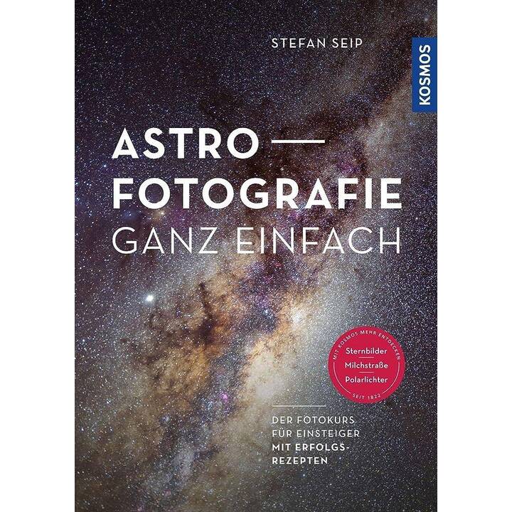 Astrofotografie ganz einfach