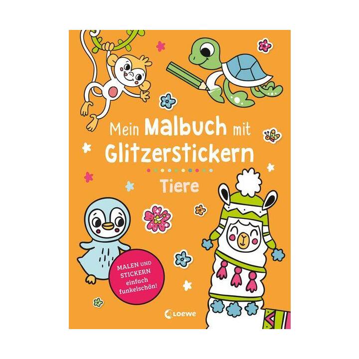 Mein Malbuch mit Glitzerstickern - Tiere