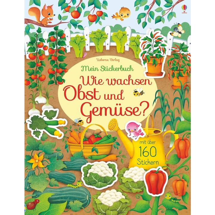 USBORNE PUBLISHING Stickerbuch Wie wachsen Obst und Gemüse? d (Gemustert, Pflanzen, 160 Stück)