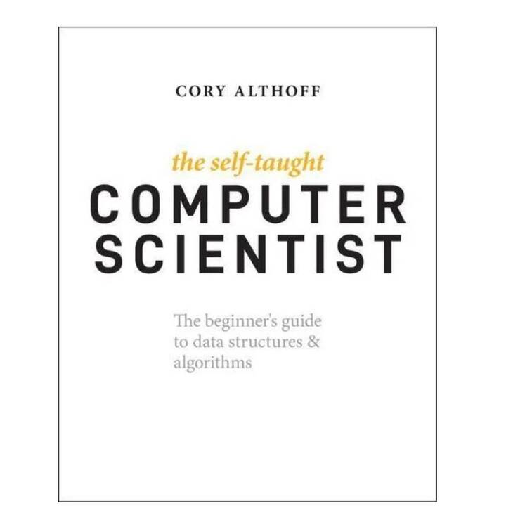 The Self-Taught Computer Scientist