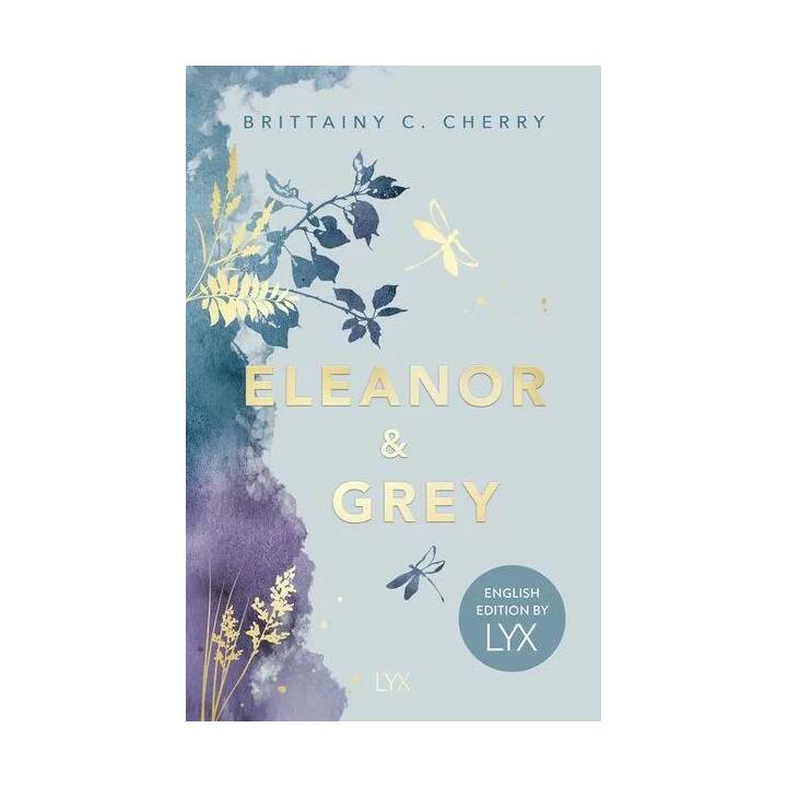 Eleanor & Grey: English Edition by LYX