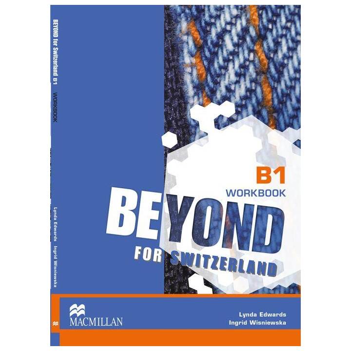Beyond for Switzerland B1 Workook Pack