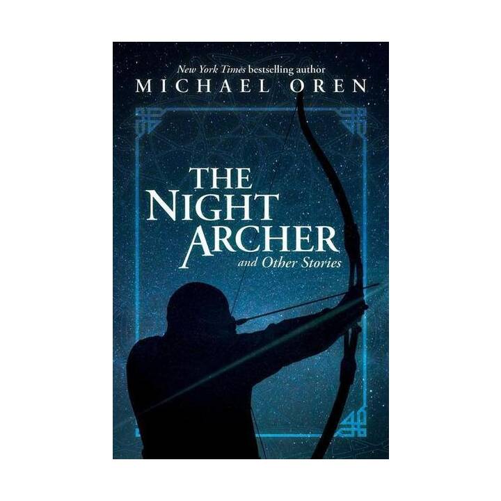 The Night Archer