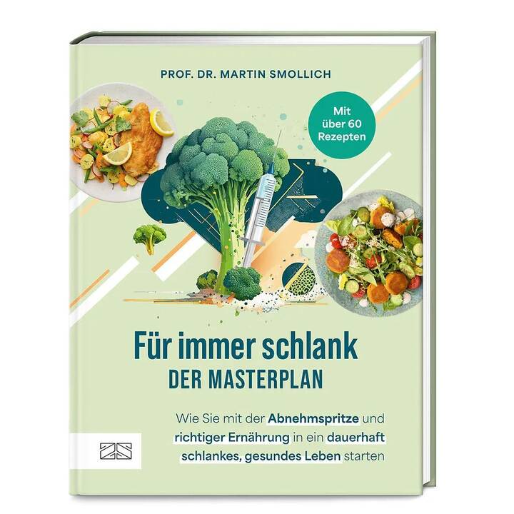 Für immer schlank - Der Masterplan