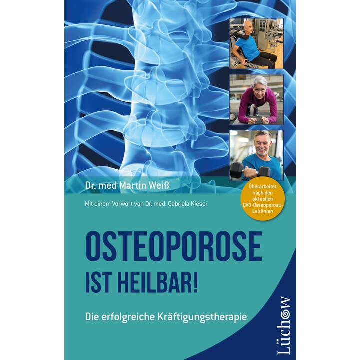 Osteoporose ist heilbar!