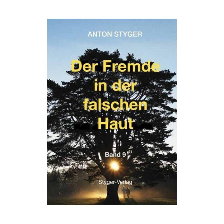 Der Fremde in der falschen Haut