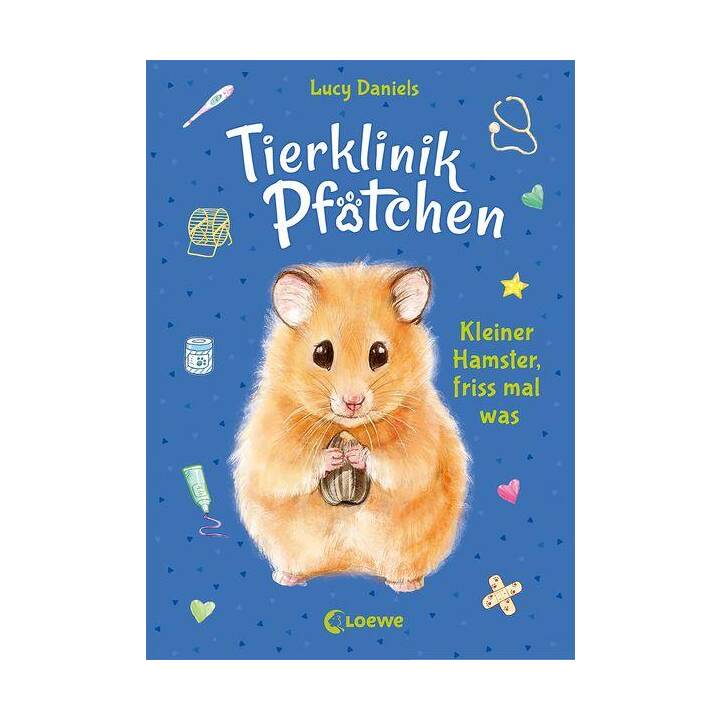 Tierklinik Pfötchen (Band 6) - Kleiner Hamster, friss mal was