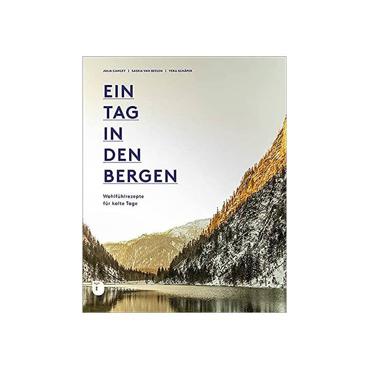 Ein Tag in den Bergen