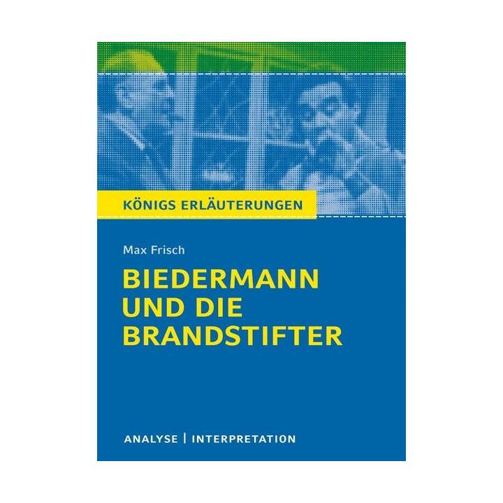 Biedermann und die Brandstifter