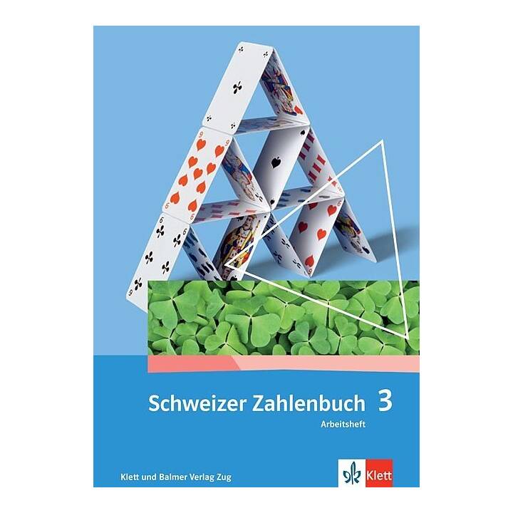 Schweizer Zahlenbuch 3. Schuljahr. Arbeitsheft