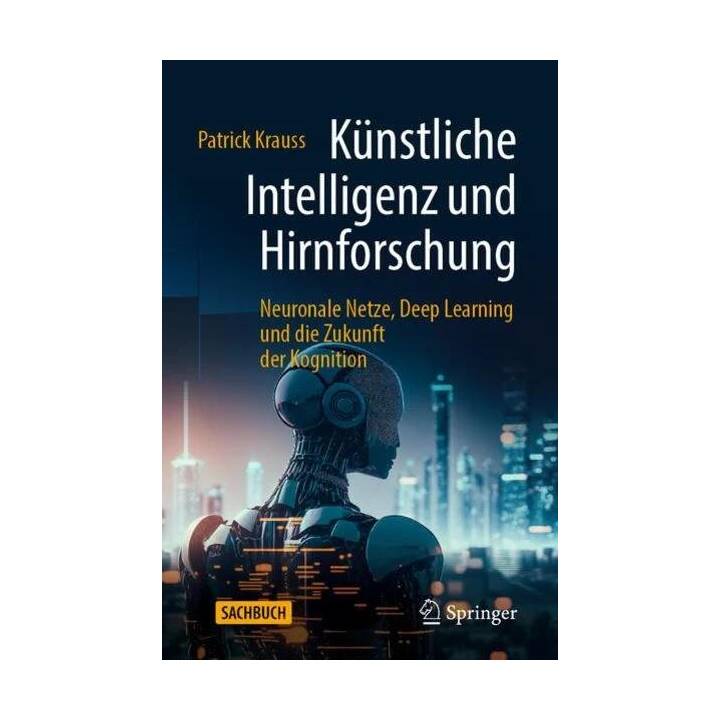 Künstliche Intelligenz und Hirnforschung