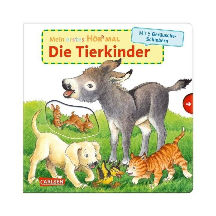 Mein erstes Hör mal (Soundbuch ab 1 Jahr): Die Tierkinder