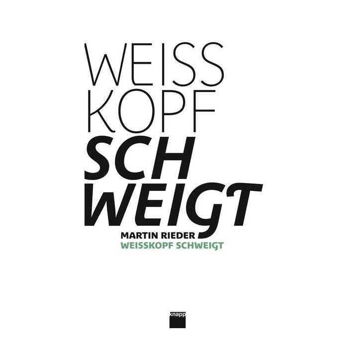 Weisskopf schweigt