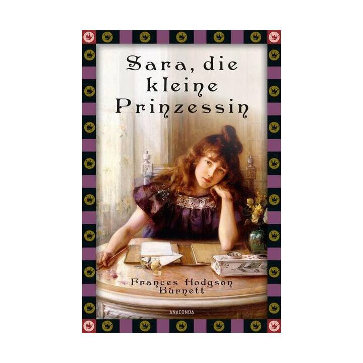 Frances Hodgson Burnett, Sara, die kleine Prinzessin