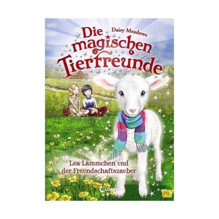 Die magischen Tierfreunde (Band 13) - Lea Lämmchen und der Freundschaftszauber