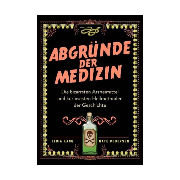 Abgründe der Medizin