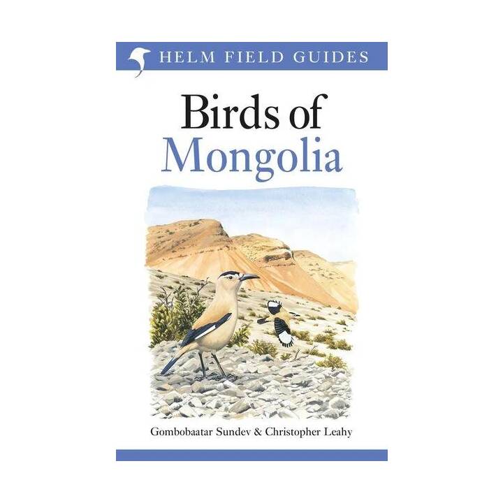 Field Guide to the Birds of Mongolia