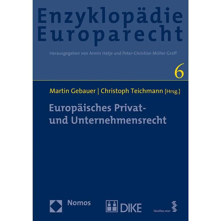 Europäisches Privat- und Unternehmensrecht