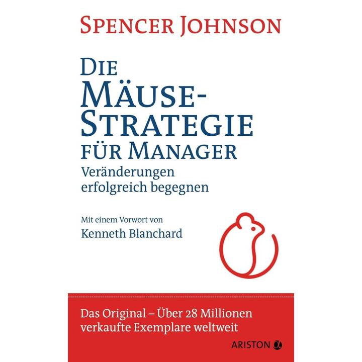 Die Mäusestrategie für Manager