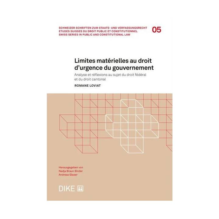 Limites matérielles au droit d'urgence du gouvernement