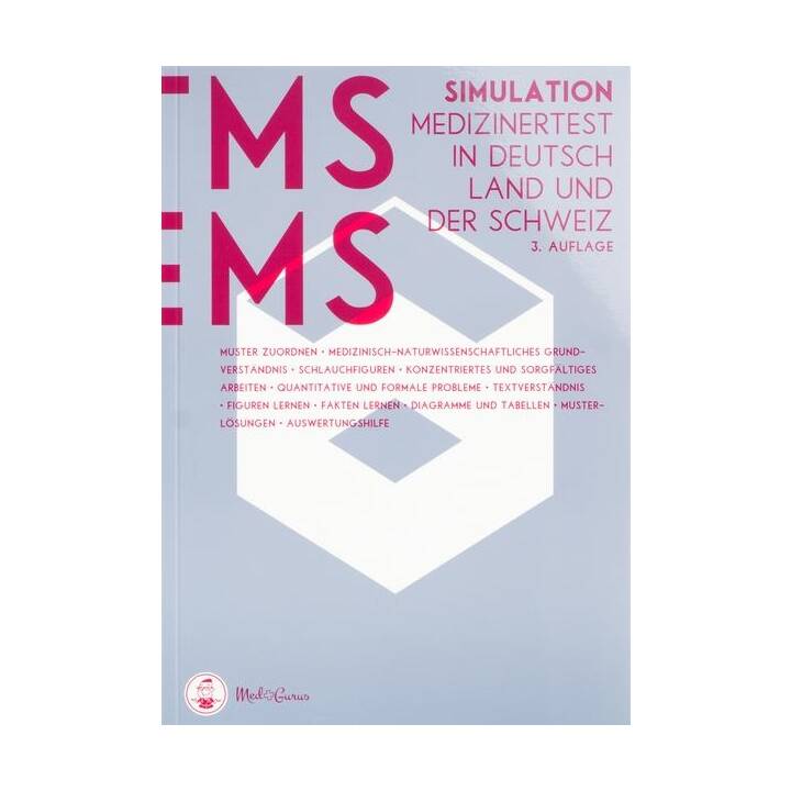 Medizinertest TMS / EMS 2020 I Test-Simulation für den Medizin-Aufnahmetest in Deutschland und der Schweiz I Zur idealen Vorbereitung auf den Test für medizinische Studiengänge