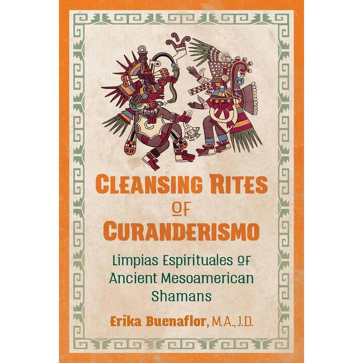 Cleansing Rites of Curanderismo