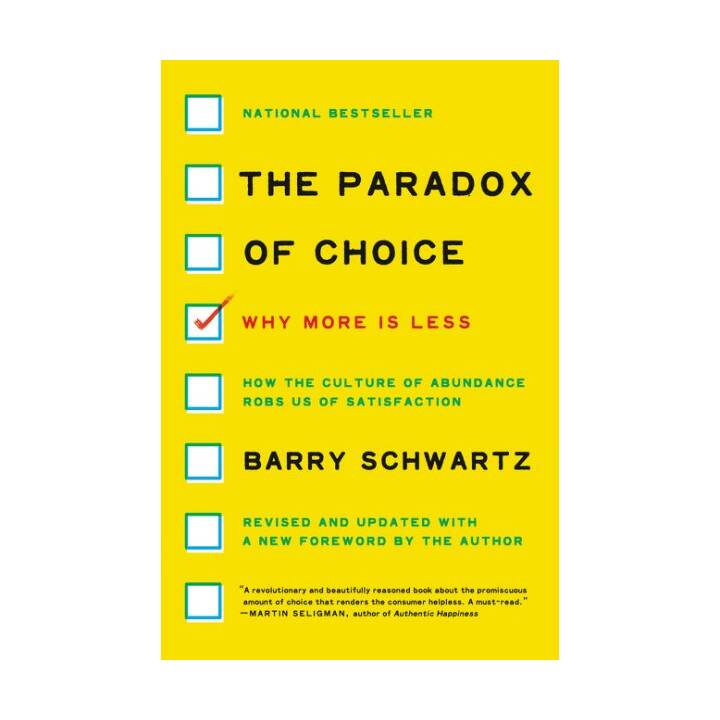 The Paradox of Choice