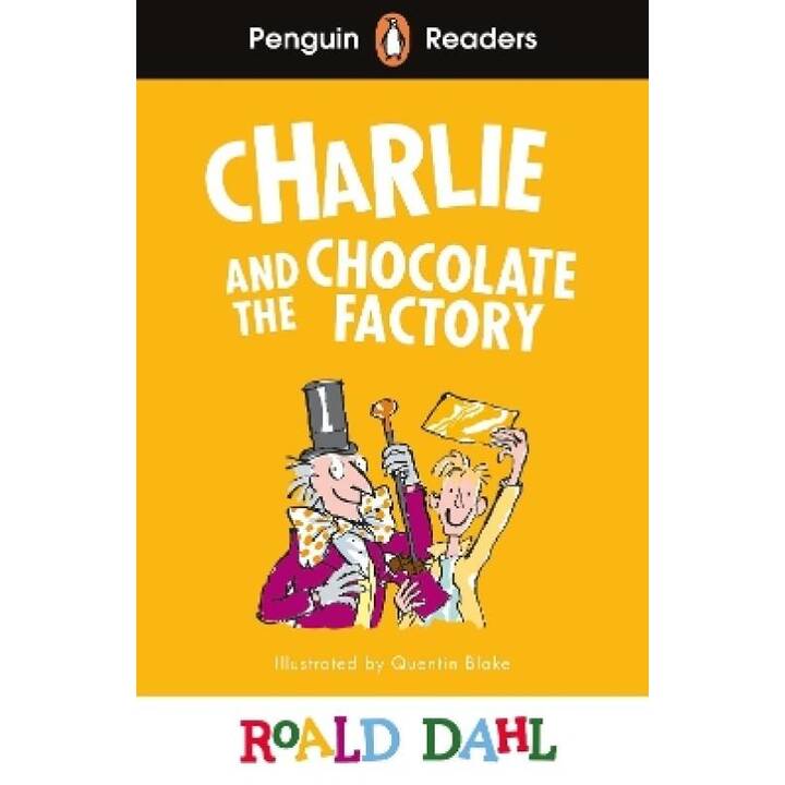 Roald Dahl Charlie and the Chocolate Factory