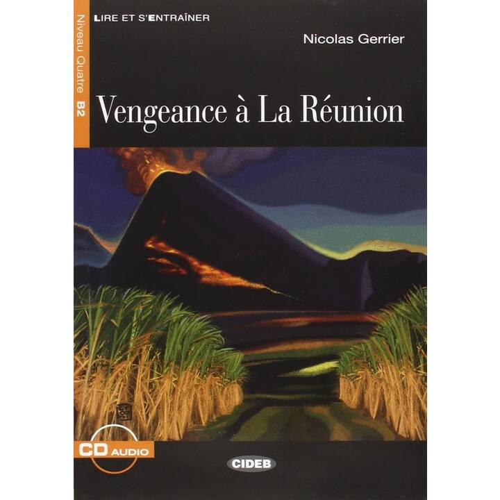 Vengeance à La Réunion