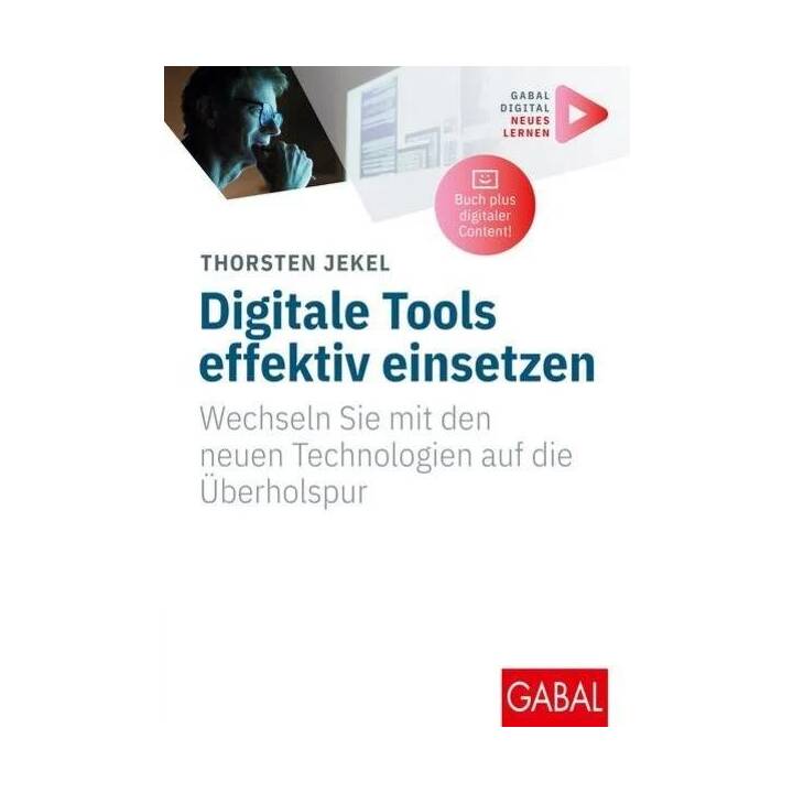 Digitale Tools effektiv einsetzen