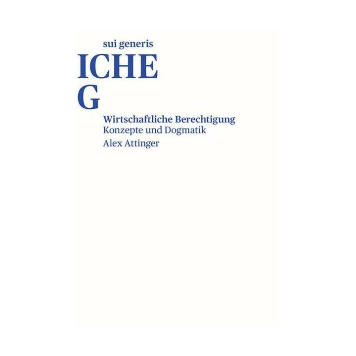 Wirtschaftliche Berechtigung - Konzepte und Dogmatik