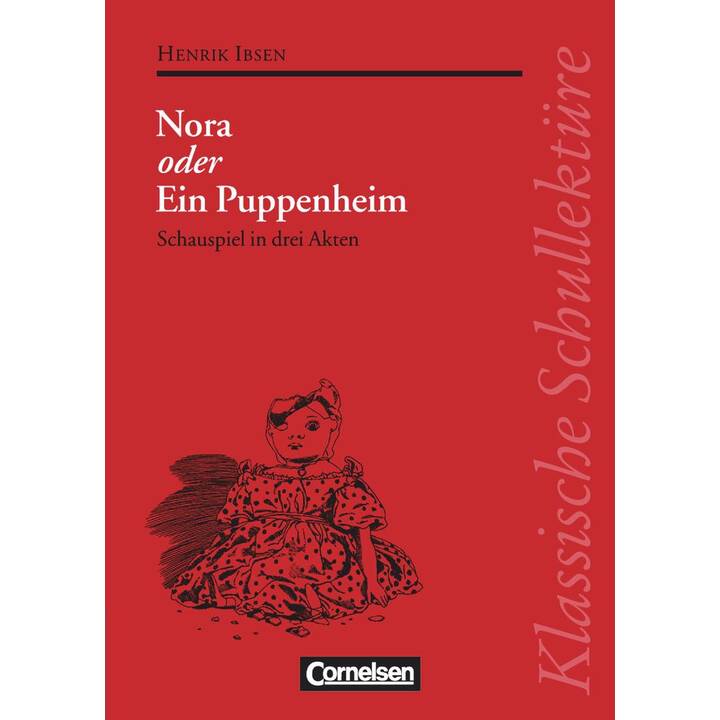 Nora oder Ein Puppenheim