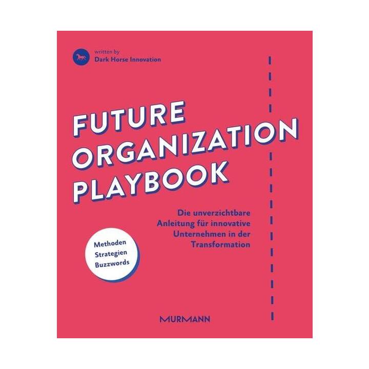 Future Organization Playbook