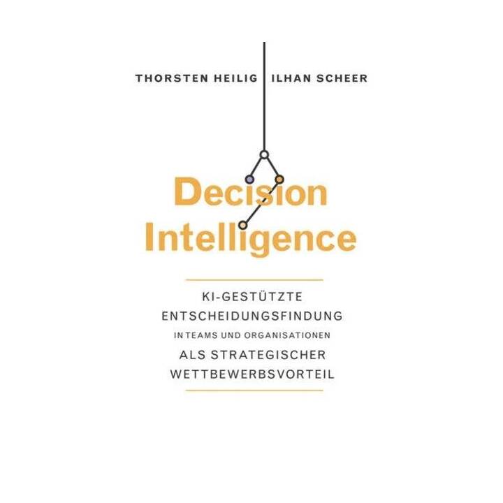 Decision Intelligence