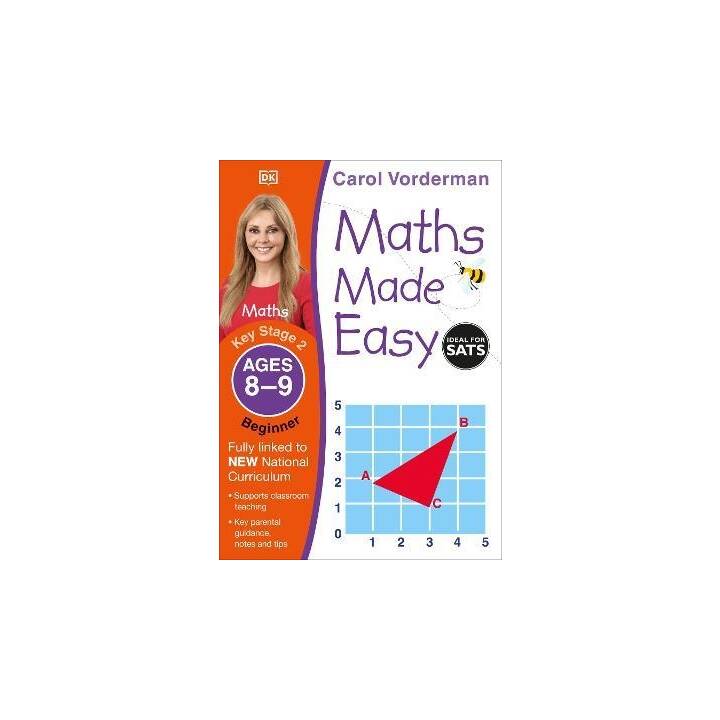 Maths Made Easy: Beginner, Ages 8-9 (Key Stage 2)