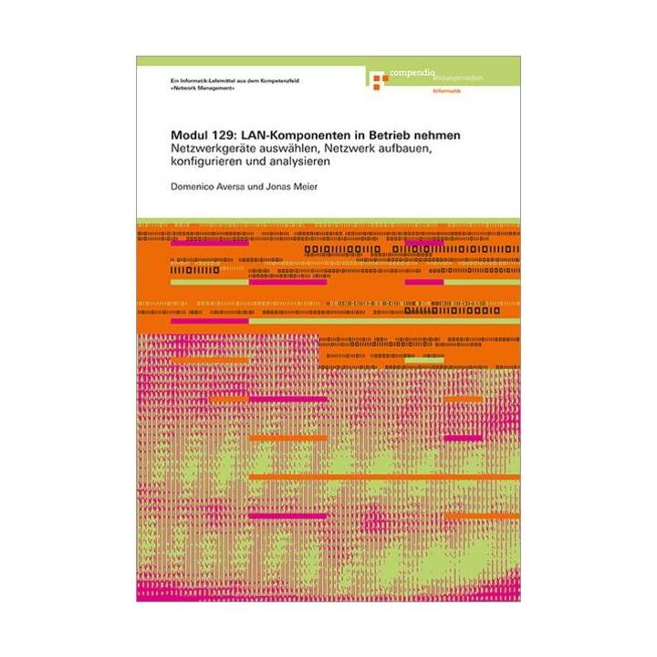 Modul 129: LAN-Komponenten in Betrieb nehmen