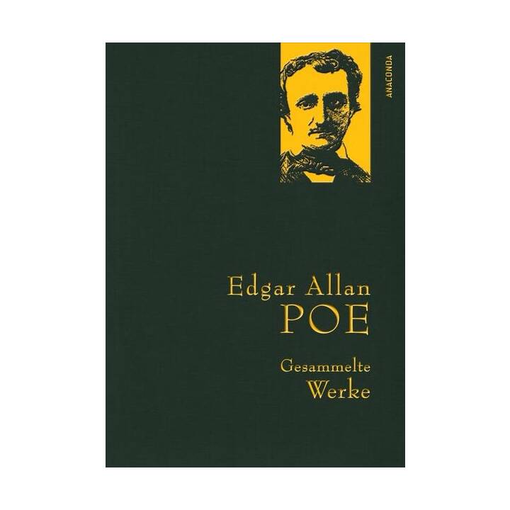 Edgar Allan Poe - Gesammelte Werke