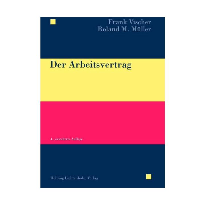 Der Arbeitsvertrag