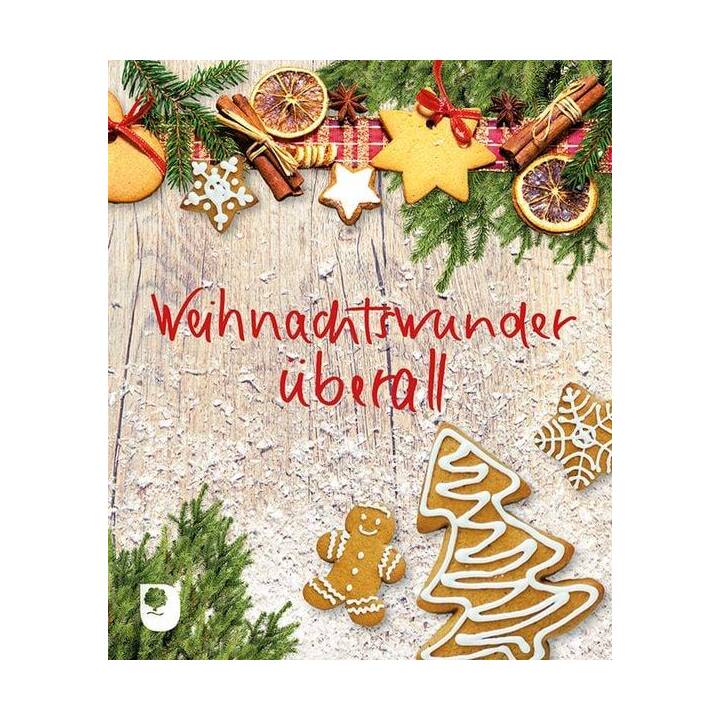 Weihnachtswunder überall