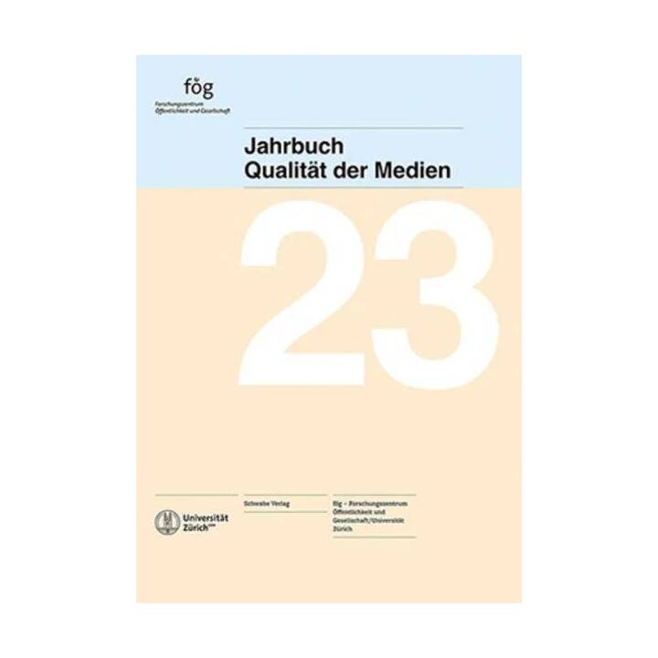 Jahrbuch Qualität der Medien 2023