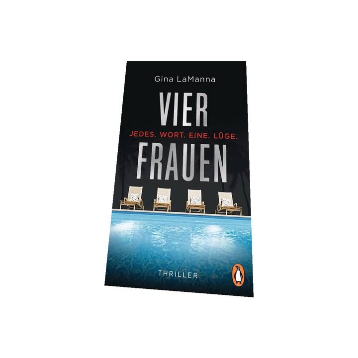 Vier Frauen - Jedes. Wort. Eine. Lüge