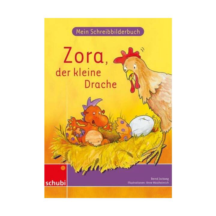 Mein Schreibbilderbuch Zora - Druckschrift
